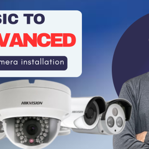 Basic To Advanced CCTV Camera Installation Course  | Live Support Class